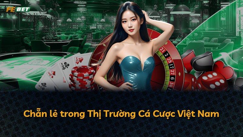 Chẵn lẻ trong Thị Trường Cá Cược Việt Nam