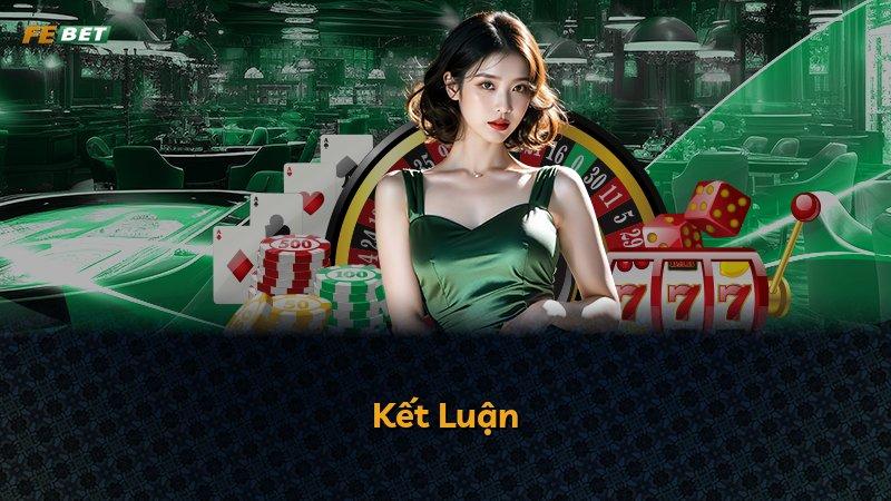 Kết Luận