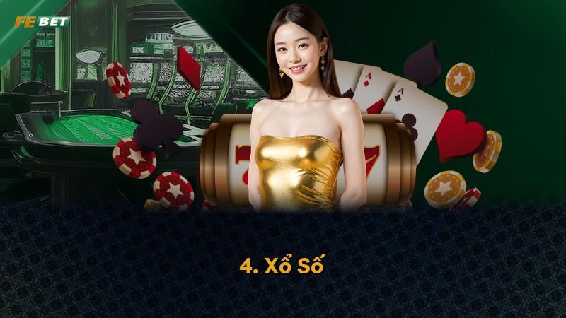 4. Xổ Số