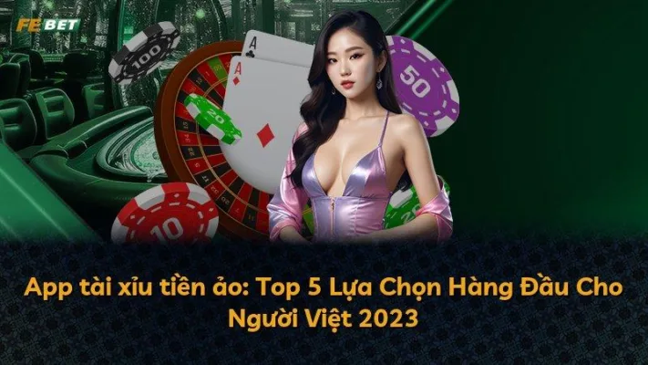 App tài xỉu tiền ảo: Top 5 Lựa Chọn Hàng Đầu Cho Người Việt 2025