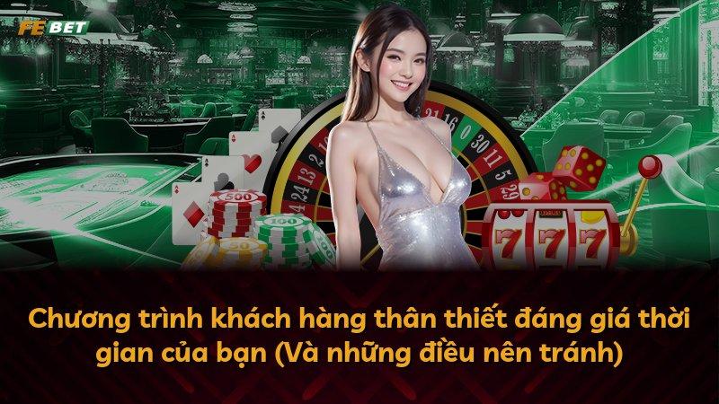 Chương trình khách hàng thân thiết đáng giá thời gian của bạn (Và những điều nên tránh)