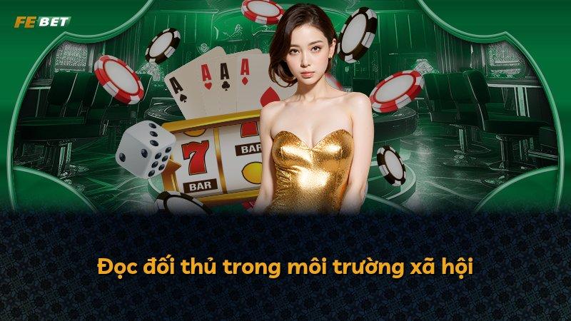 Đọc đối thủ trong môi trường xã hội