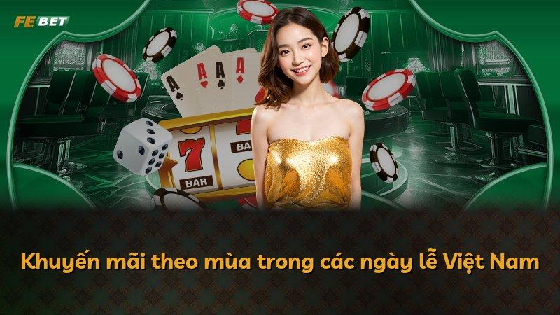 Khuyến mãi theo mùa trong các ngày lễ Việt Nam