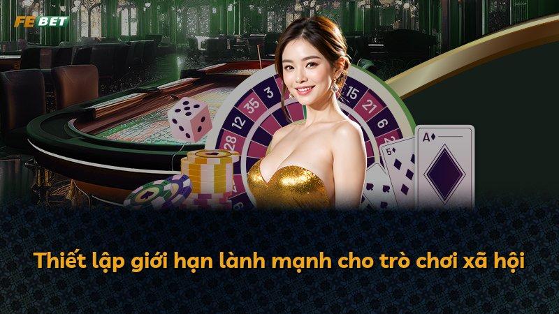 Thiết lập giới hạn lành mạnh cho trò chơi xã hội