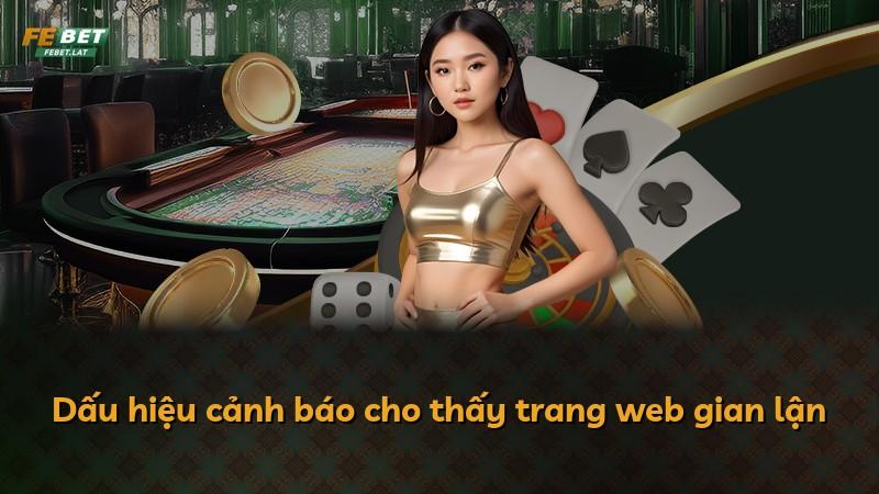Dấu hiệu cảnh báo cho thấy trang web gian lận