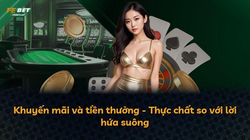Khuyến mãi và tiền thưởng - Thực chất so với lời hứa suông