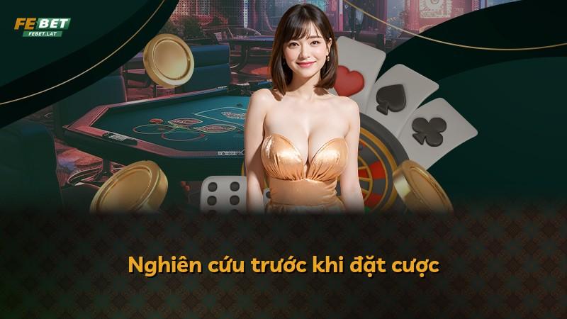 Nghiên cứu trước khi đặt cược