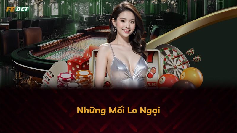 Những Mối Lo Ngại