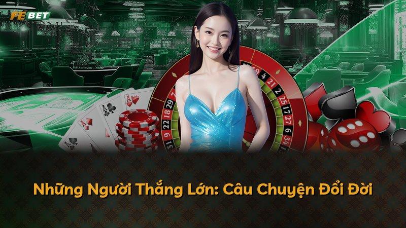 Những Người Thắng Lớn: Câu Chuyện Đổi Đời