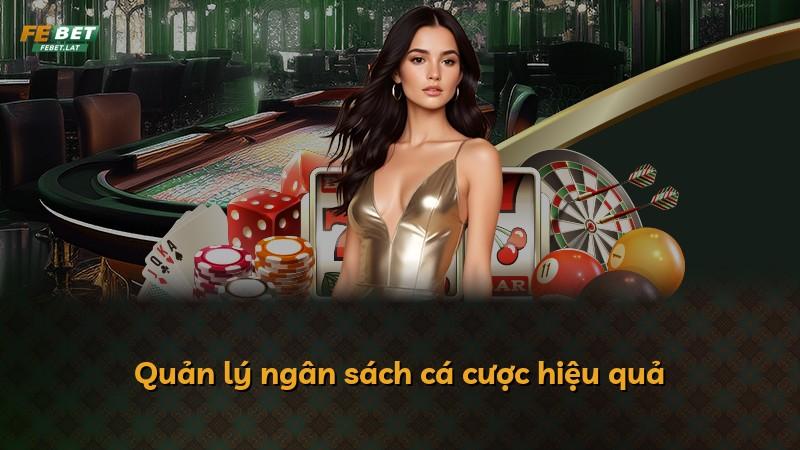 Quản lý ngân sách cá cược hiệu quả