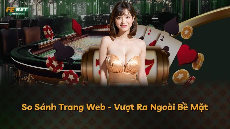 So Sánh Trang Web - Vượt Ra Ngoài Bề Mặt