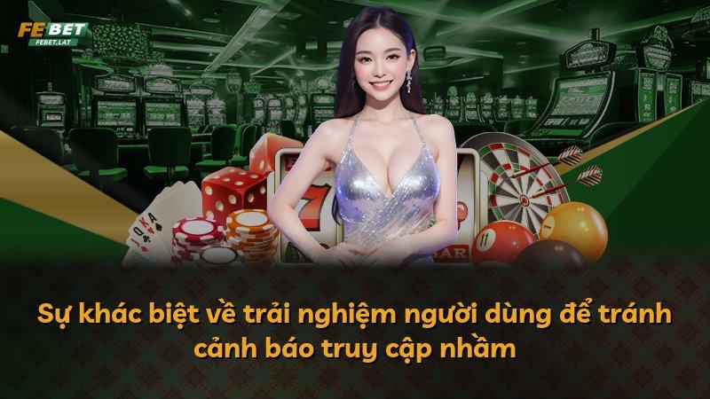 Sự khác biệt về trải nghiệm người dùng để tránh cảnh báo truy cập nhầm