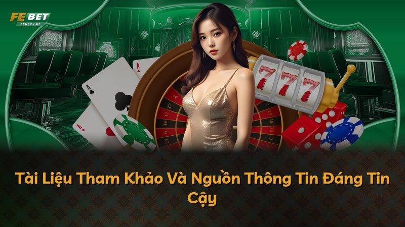 Tài Liệu Tham Khảo Và Nguồn Thông Tin Đáng Tin Cậy