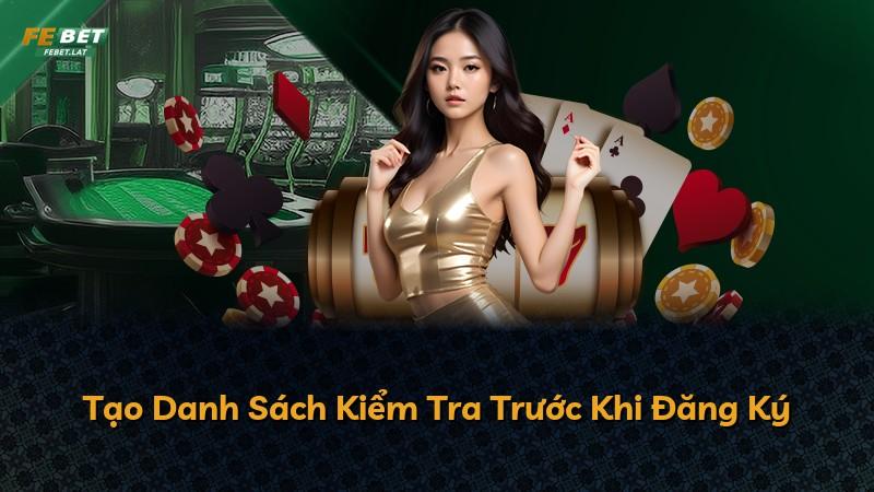Tạo Danh Sách Kiểm Tra Trước Khi Đăng Ký