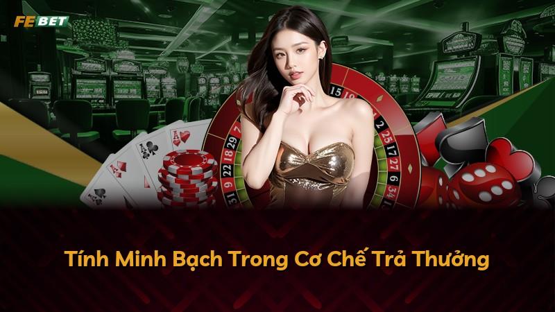 Tính Minh Bạch Trong Cơ Chế Trả Thưởng
