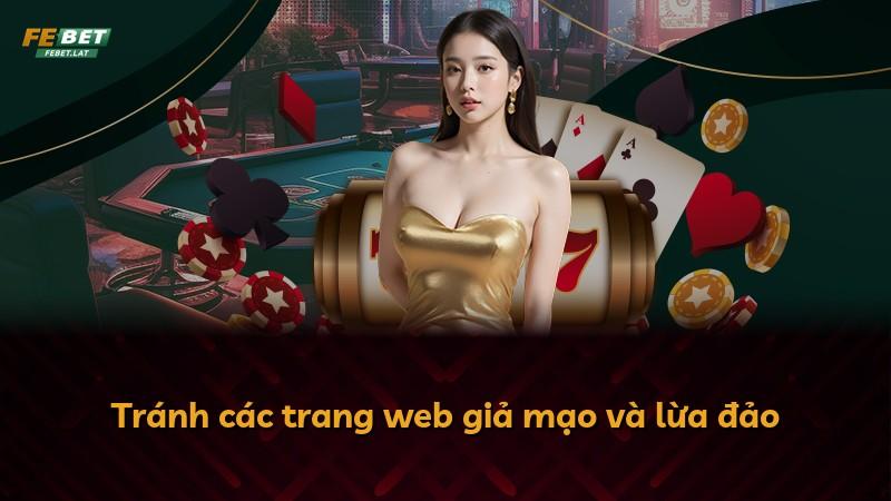 Tránh các trang web giả mạo và lừa đảo