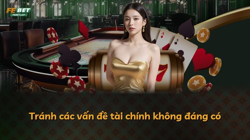 Tránh các vấn đề tài chính không đáng có
